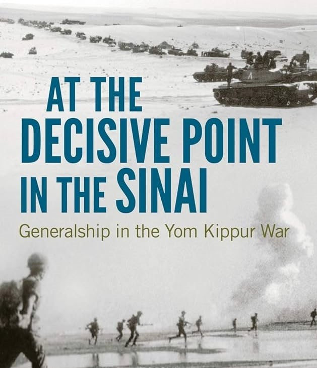 Reaching the Crucial Moment in the Sinai: Leadership in the Yom Kippur War